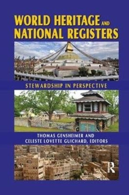 Book cover of: World Heritage and National Registers. By: Thomas R. Gensheimer