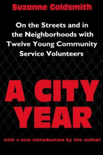 Book cover of: City Year. By: Suzanne Goldsmith