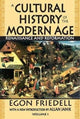 Book cover of: Cultural History of the Modern Age. By: Egon Friedell