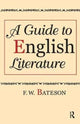 Book cover of: Guide to English Literature. By: F. W. Bateson