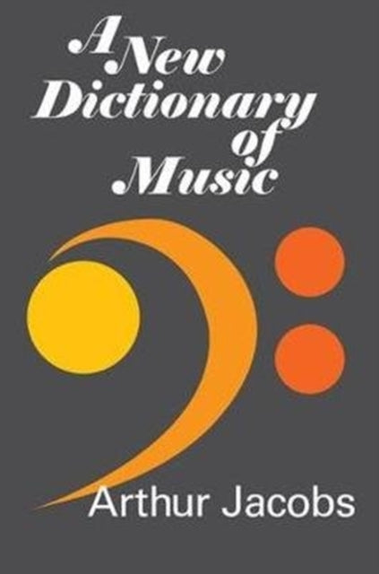 Book cover of: New Dictionary of Music. By: Jacobs, Arthur