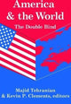 Book cover of: America and the World: The Double Bind. By: Kevin P. Clements