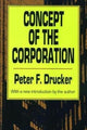 Book cover of: Concept of the Corporation. By: Peter F. Drucker