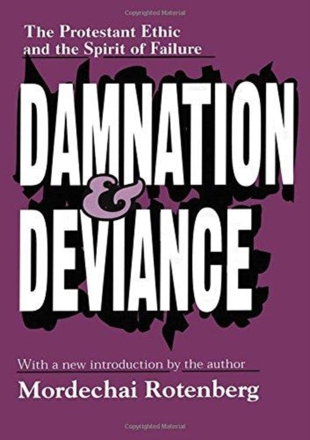 Book cover of: Damnation and Deviance. By: Mordechai Rotenberg