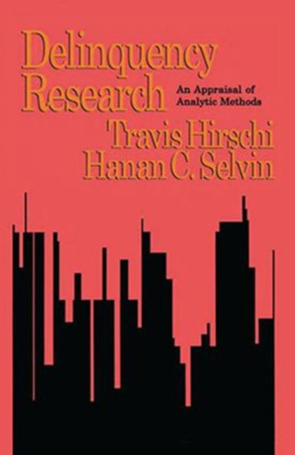 Book cover of: Delinquency Research. By: Travis Hirschi
