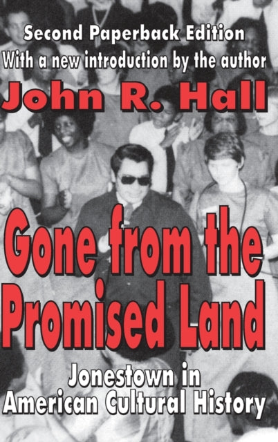 Book cover of: Gone from the Promised Land. By: John R. Hall