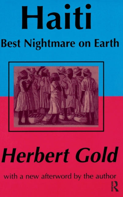 Book cover of: Haiti: Best Nightmare on Earth. By: Herbert Gold