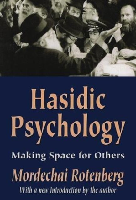 Book cover of: Hasidic Psychology. By: Mordechai Rotenberg