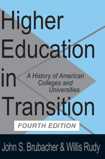 Book cover of: Higher Education in Transition. By: Willis Rudy