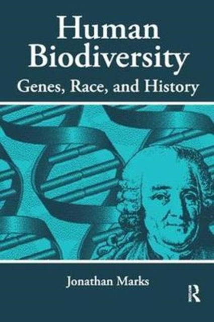 Book cover of: Human Biodiversity. By: Jonathan Marks