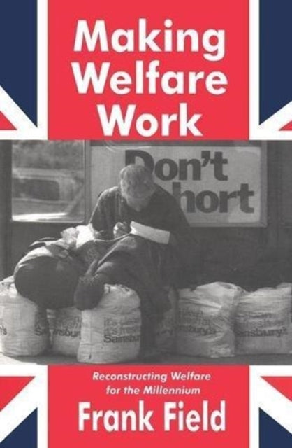 Book cover of: Making Welfare Work. By: Valerie Jenness
