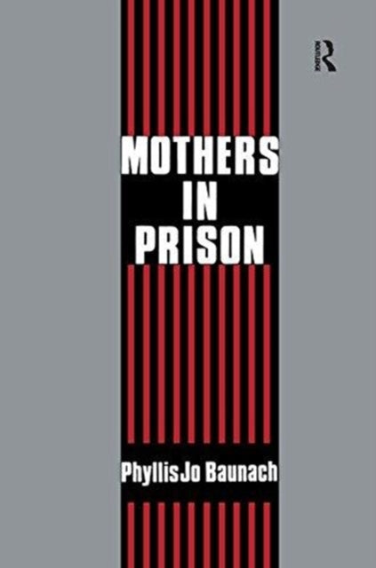 Book cover of: Mothers in Prison. By: Gabriel R. Ricci