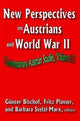 Book cover of: New Perspectives on Austrians and World War II. By: Fritz Plasser