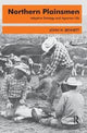 Book cover of: Northern Plainsmen. By: John W. Bennett