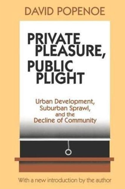 Book cover of: Private Pleasure, Public Plight. By: Hans Kummer