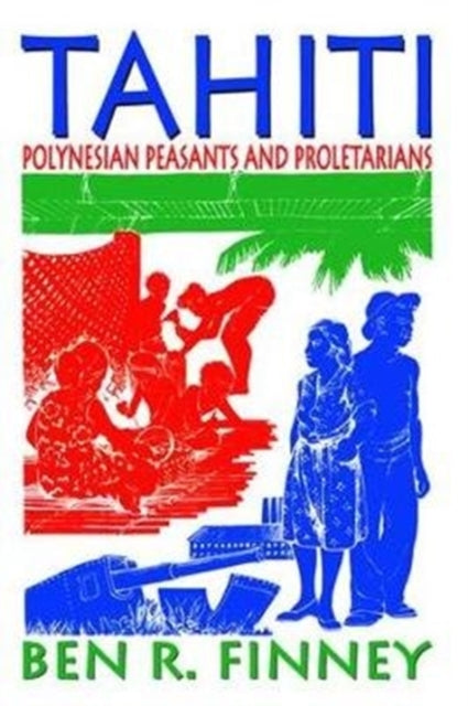 Book cover of: Tahiti. By: Ben R. Finney