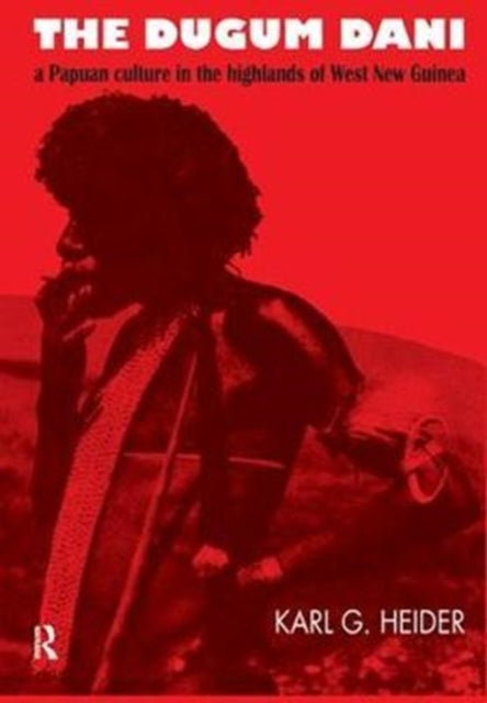 Book cover of: Dugum Dani. By: Karl G. Heider