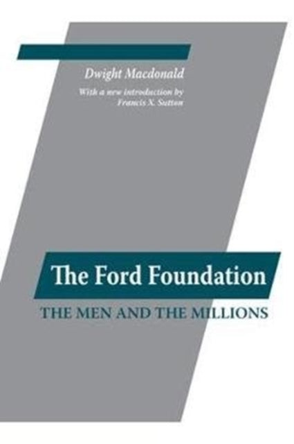 Book cover of: Ford Foundation. By: Dwight Macdonald