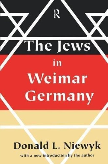 Book cover of: Jews in Weimar Germany. By: Donald L. Niewyk