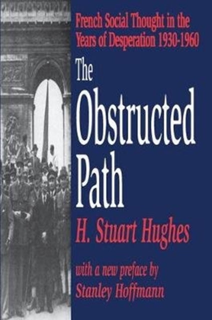 Book cover of: Obstructed Path. By: H. Stuart Hughes