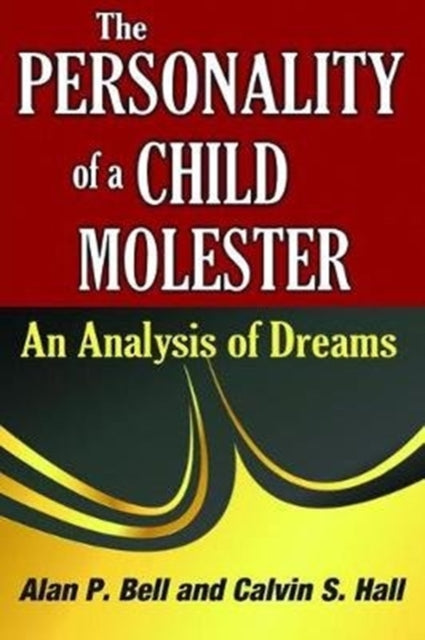 Book cover of: Personality of a Child Molester. By: Calvin Hall