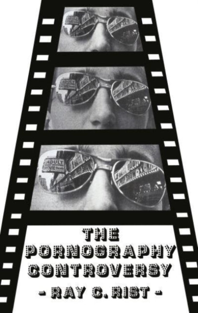 Book cover of: Pornography Controversy. By: Ray C. Rist