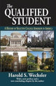 Book cover of: Qualified Student. By: Harold S. Wechsler