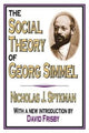 Book cover of: Social Theory of Georg Simmel. By: Nicholas J. Spykman