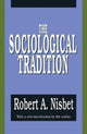 Book cover of: Sociological Tradition. By: Peretz Bernstein