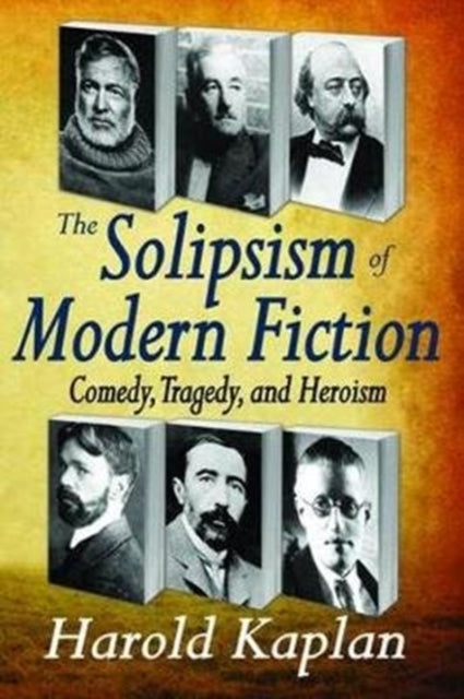 Book cover of: Solipsism of Modern Fiction. By: Harold Kaplan