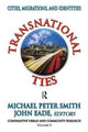 Book cover of: Transnational Ties. By: Richard K. Brail