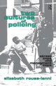 Book cover of: Two Cultures of Policing. By: John Leo