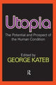 Book cover of: Utopia. By: George Kateb