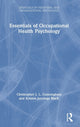 Book cover of: Essentials of Occupational Health Psychology. By: Christopher J. L. Cunningham