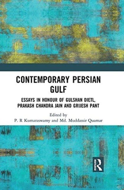 Book cover of: Contemporary Persian Gulf. By: P. R. Kumaraswamy