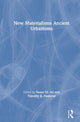 Book cover of: New Materialisms Ancient Urbanisms. By: Timothy R. Pauketat
