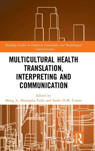 Book cover of: Multicultural Health Translation, Interpreting and Communication