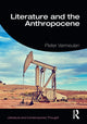 Book cover of: Literature and the Anthropocene. By: Pieter Vermeulen