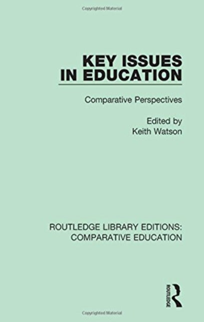 Book cover of: Key Issues in Education. By: Keith Watson