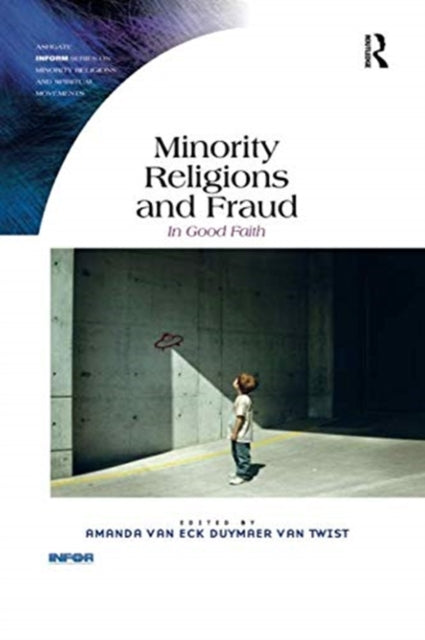 Book cover of: Minority Religions and Fraud. By: Amanda van Eck Duymaer van Twist