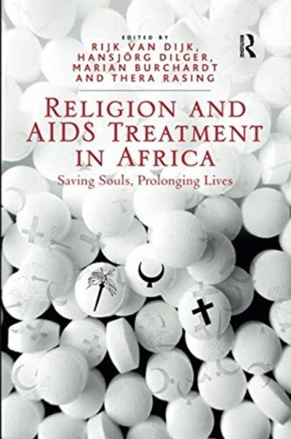 Book cover of: Religion and AIDS Treatment in Africa. By: Hansjörg Dilger