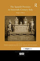 Book cover of: Spanish Presence in Sixteenth-Century Italy. By: Piers Baker-Bates