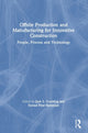 Book cover of: Offsite Production and Manufacturing for Innovative Construction. By: Jack Goulding