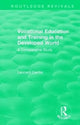 Book cover of: Routledge Revivals: Vocational Education and Training in the Developed World (1979). By: Leonard Cantor