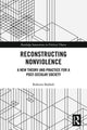 Book cover of: Reconstructing Nonviolence. By: Roberto Baldoli