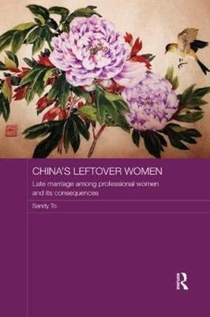 Book cover of: China's Leftover Women. By: Sandy To