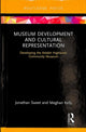 Book cover of: Museum Development and Cultural Representation. By: Jonathan Sweet