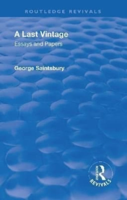 Book cover of: Revival: A Last Vintage (1950). By: George Edward Bateman Saintsbury