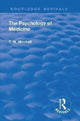 Book cover of: Revival: The Psychology of Medicine (1921). By: Thomas Walker Mitchell