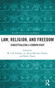 Book cover of: Law, Religion, and Freedom. By: Durham, Jr., W. Cole